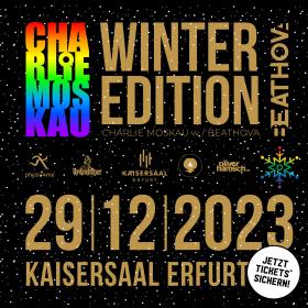 Bild: VORANKÜNDIGUNG: CHARLIE MOSKAU WINTER EDITION