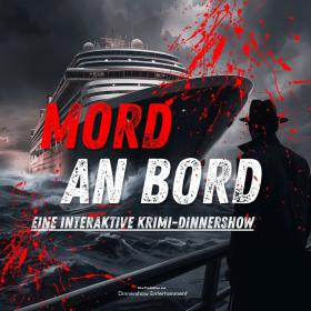 Bild: Weihnachtsfeier IV: 16.12.2026 - Mord an Bord - Die interaktive Krimidinnershow (neu!)