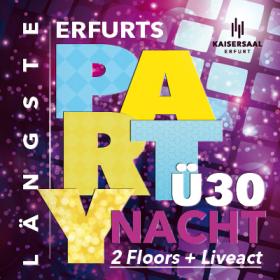 Bild: 29.10.2022: Erfurts längste Ü30-Party-Nacht! 