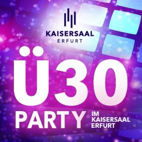 Bild: 11.03.2023 - Ü30-Party im Kaisersaal Erfurt